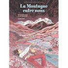 La montagne entre nous